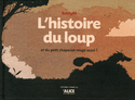 Histoire du loup (L')